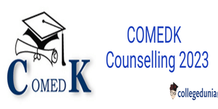 COMEDK Round 2 Counselling 2023 for GM Category to Commence on August 4